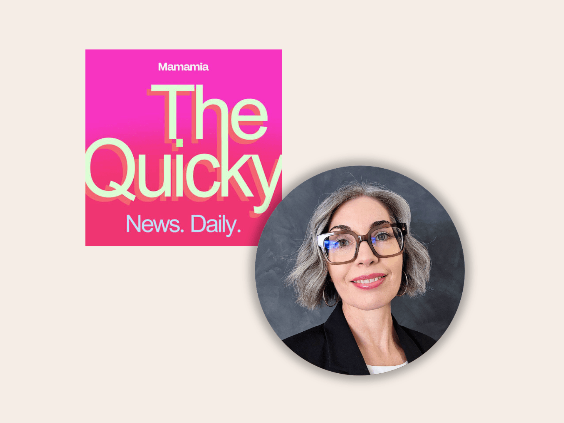 Mamamia – The Quicky Podcast, September 2026